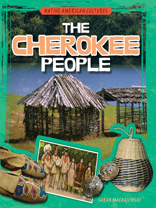 Title details for The Cherokee People by Sarah Machajewski - Wait list